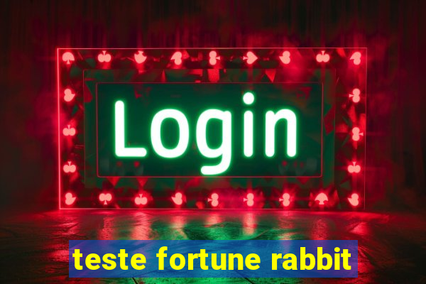 teste fortune rabbit